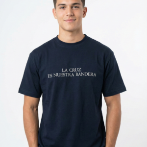 Remera "La cruz es nuestra bandera"